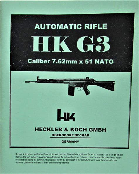 Automatic Rifle HK G3 Caliber 7.62 Mm X 51 NATO Manual Authorized ...