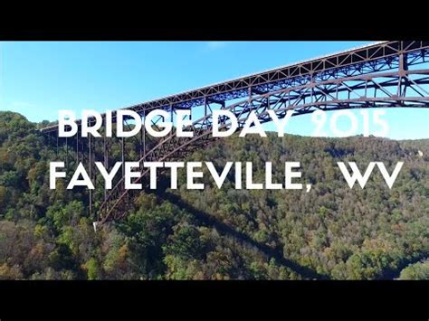 Bridge Day 2015 | New River Gorge | Fayetteville, West Virginia - YouTube