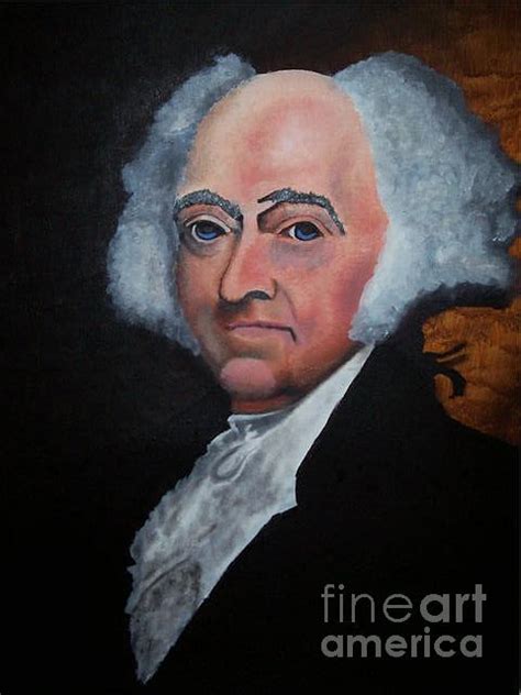 John Adams Painting by Dave LeBlanc - Fine Art America