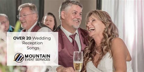 The Best Wedding Reception Dance Songs - Mountain Event Services