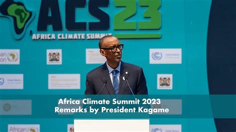 Africa Climate Summit 2023 | Remarks by President Kagame - YouTube
