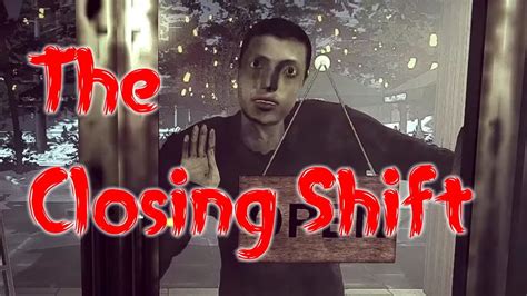 The Closing Shift Gameplay - Horror Month 2022 - Chilla’s Art - YouTube