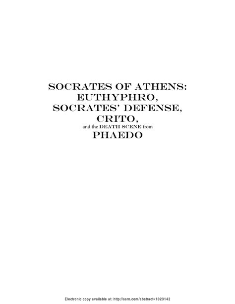 Socrates of Athens: Euthyphro, Socrates' Defense, CRITO, and the Death Scene from Phaedo - DocsLib