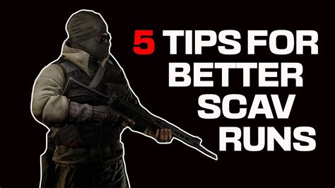 5 Tips For Better Scav Runs- Escape From Tarkov - YouTube