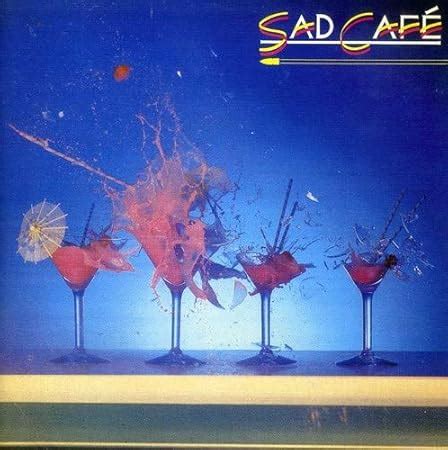 Sad Cafe - Amazon.co.uk