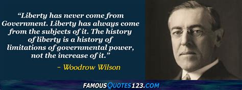 Woodrow Wilson Quotes - Famous Quotations By Woodrow Wilson - Sayings By Woodrow Wilson