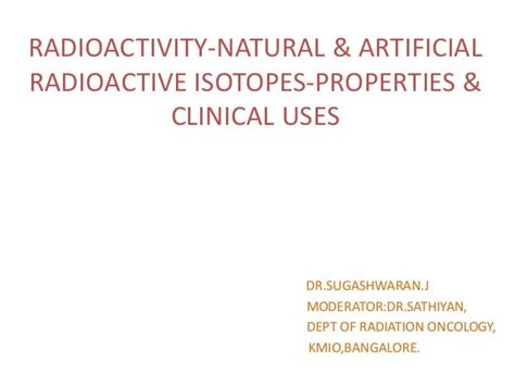 RADIOISOTOPES AND CLINICAL USES