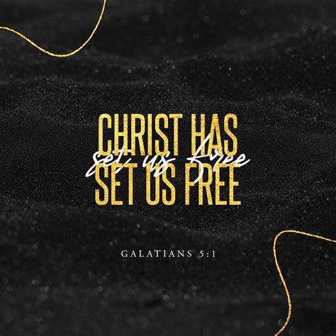 Galatians 5:1 Stand fast therefore in the liberty wherewith Christ hath ...