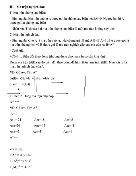 Chương 1 III - toán - III - Ma trận nghịch đảo Ma trận không suy biến: Định nghĩa: Ma trận vuông ...