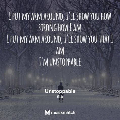 Sia Unstoppable lyrics | Words to live by quotes, Music lyrics, Me me me song