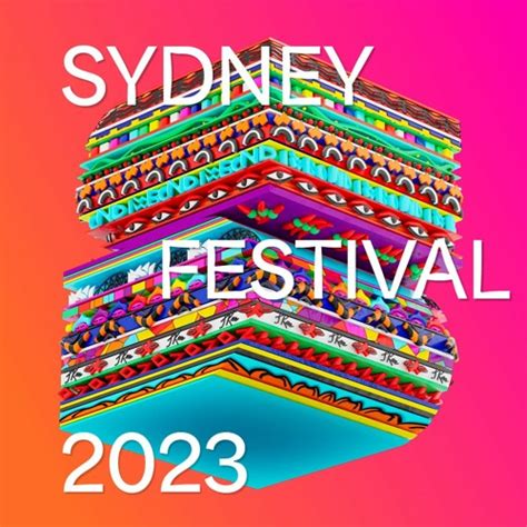 Stream Sydney Festival | Listen to 2023 Preview Brochure playlist ...