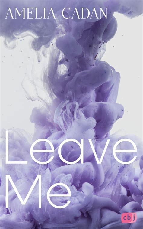 Leave Me von Amelia Cadan - eBook | Thalia