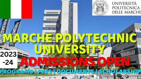 No Application Fee Marche Polytechnic University Admission 2023-24 ...