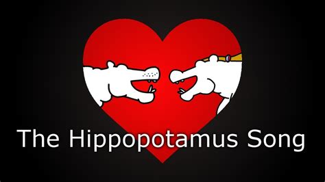 The Hippopotamus Song (Animatic) - YouTube