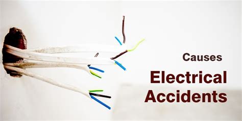 22 Common Causes of Electrical Accidents and Electrical Safety Tips - HSE and Fire protection ...