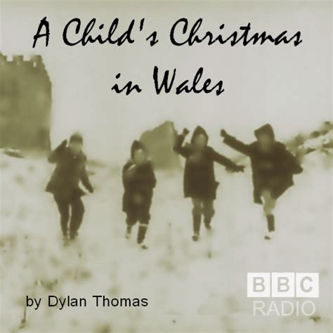 A Child's Christmas in Wales | Audio Drama Wiki | Fandom