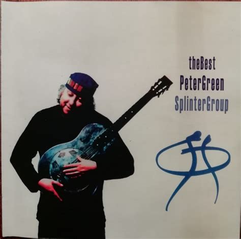 Peter Green Splinter Group - The Best Of Peter Green Splinter Group (2003, CD) | Discogs