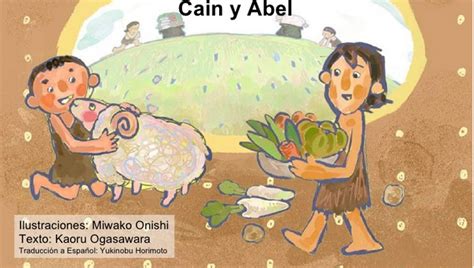 LA BIBLIA PARA NIÑOS. CAÍN Y ABEL