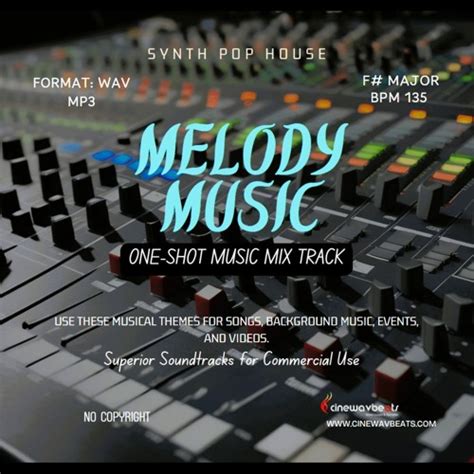 Stream Full Preview Synth Pop House Music F# Major Bpm 135, Melody music for songs, No Copyright ...