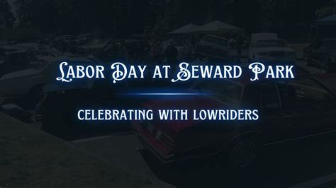 Labor Day at Seward Park (2022) - YouTube