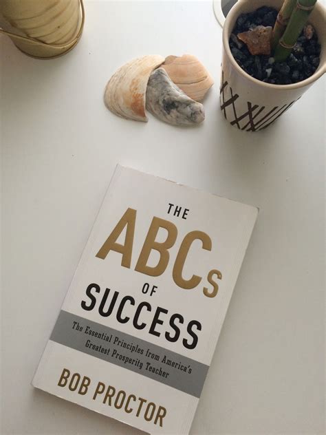 AGCM Book Club // The ABCs of Success by Bob Proctor | Bob proctor ...