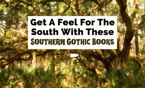 20 Atmospheric & Terrific Southern Gothic Books | Uncorked Asheville