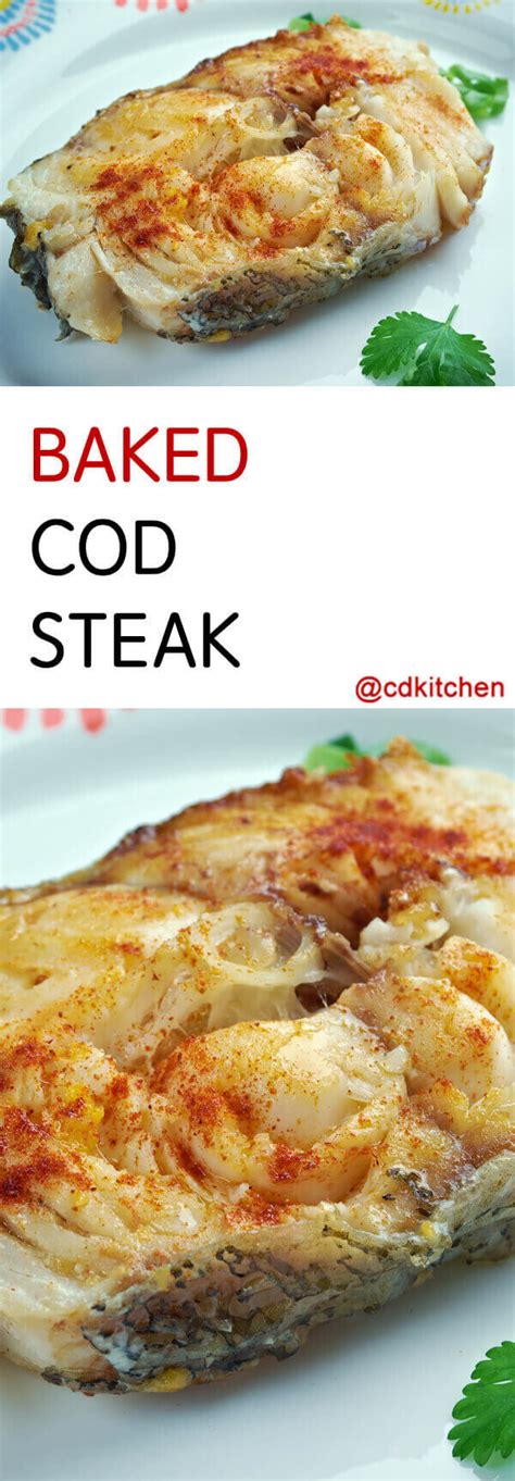 Baked Cod Steak Recipe | CDKitchen.com