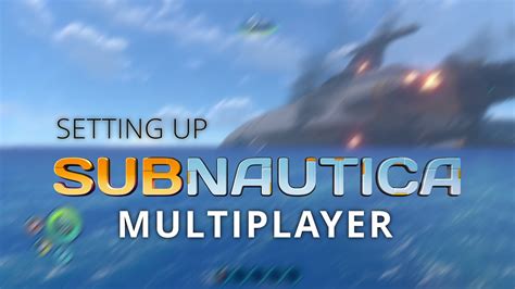 How to play Subnautica Multiplayer in 2024 - YouTube