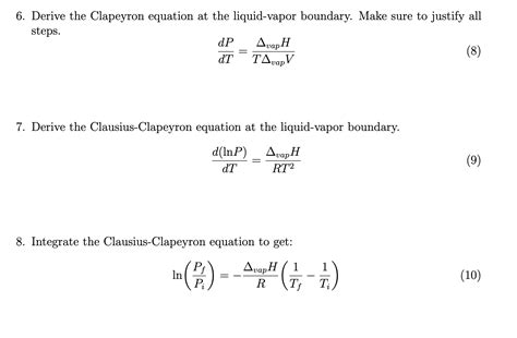 Solved 6. Derive the Clapeyron equation at the liquid-vapor | Chegg.com