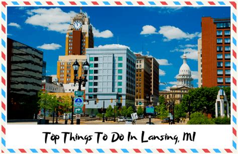 Top Things to Do in Lansing, MI – Fun Activities & Historic Landmarks - Better Wander