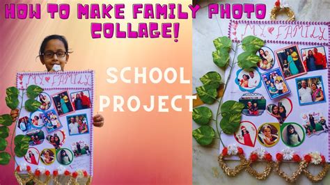 How to make Family Photo Collage | School Project | School Competition ...