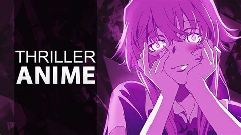 27 Best Thriller Anime Recommendations - My Otaku World