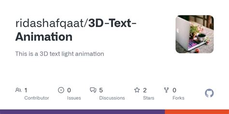 GitHub - ridashafqaat/3D-Text-Animation: This is a 3D text light animation