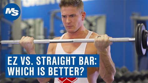 EZ Bar Vs Straight Bar Curl: Which is Better For Building Biceps? (ft ...