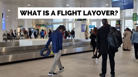 How Do Layovers Work? Everything You Need To Know