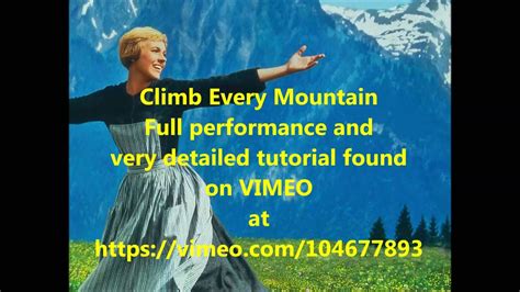 Climb Every Mountain from The Sound Of Music - Chord/Melody arrangement tutorial on VIMEO - YouTube