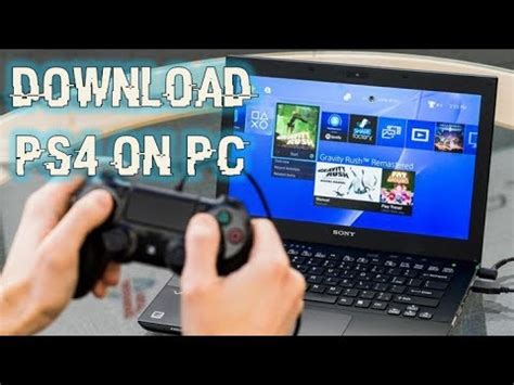 Download PS4 on PC ! - YouTube