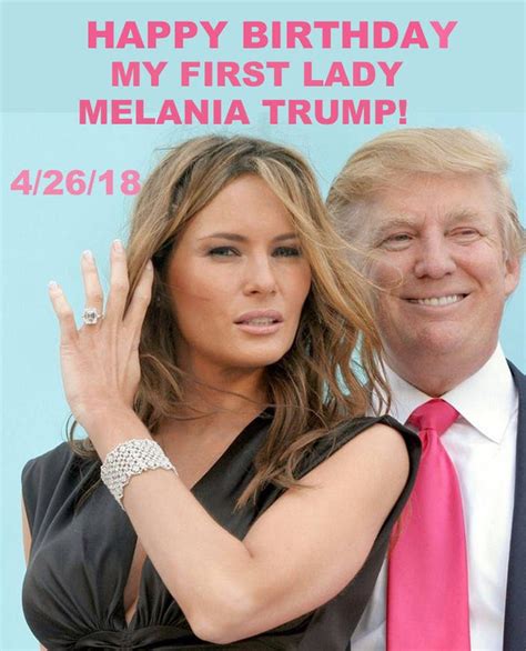 Happy Birthday Melania Trump | Nyack, NY Patch