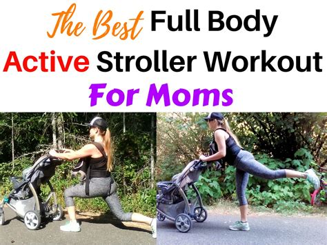 Full Body Active Stroller Workout For Busy Moms on the Go