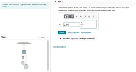 Solved Cylinder A has a mass of 3 kg and cylinder B has a | Chegg.com