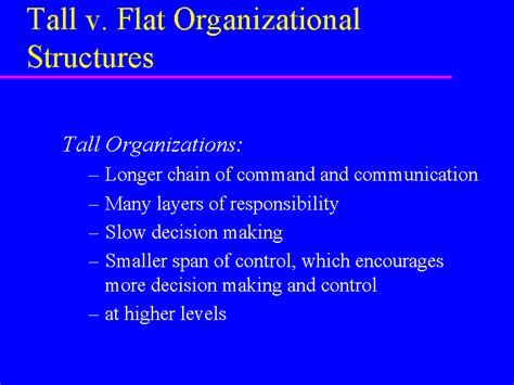 Tall v. Flat Organizational Structures