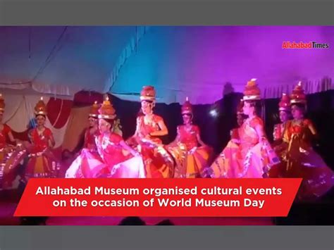 World Museum Day celebrated in Prayagraj | Entertainment - Times of ...