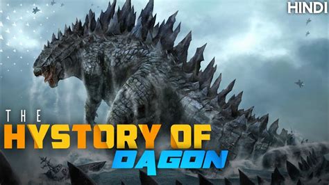 Hystory and origin of DAGON || Godzilla's encient ancister (Hindi ...