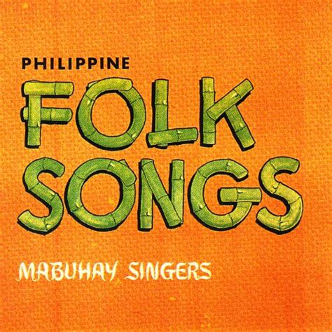 Philippine Folk Songs by Mabuhay Singers on Amazon Music - Amazon.com