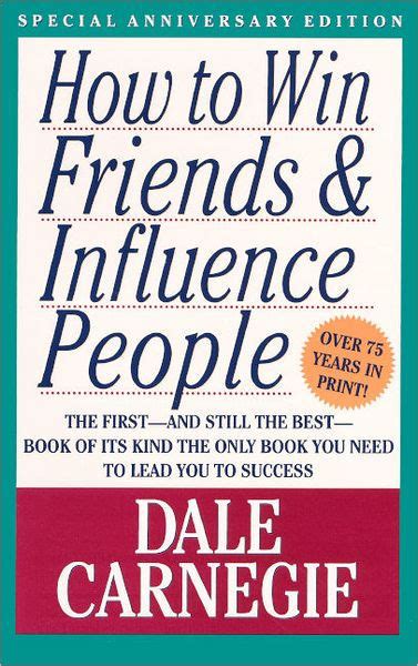 How to Win Friends & Influence People (Turtleback School & Library Binding Edition) by Dale ...