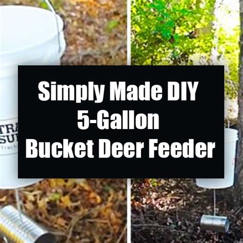 Simply Made DIY 5-Gallon Bucket Deer Feeder