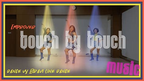 Touch By Touch - Line Dance Music - YouTube