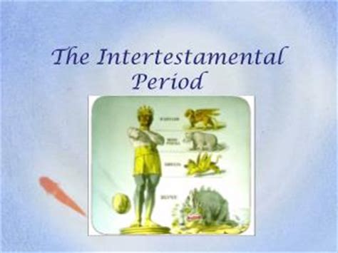 PPT - The Intertestamental Period PowerPoint Presentation, free download - ID:6587312