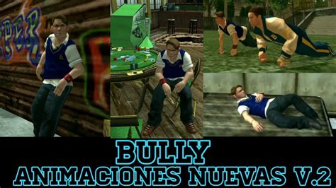 Bully Android mod: animaciones nueva V.2 - YouTube