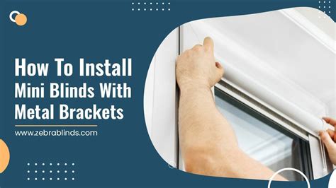 How to Install Mini Blinds With Metal Brackets | Mini blinds, Blinds, Installation